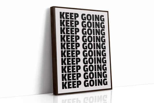 Keep Going Bold Repeat Typography