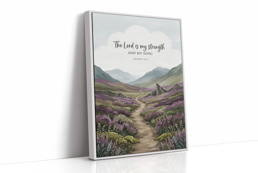 The Lord Is My Strength: Highland Heather Path