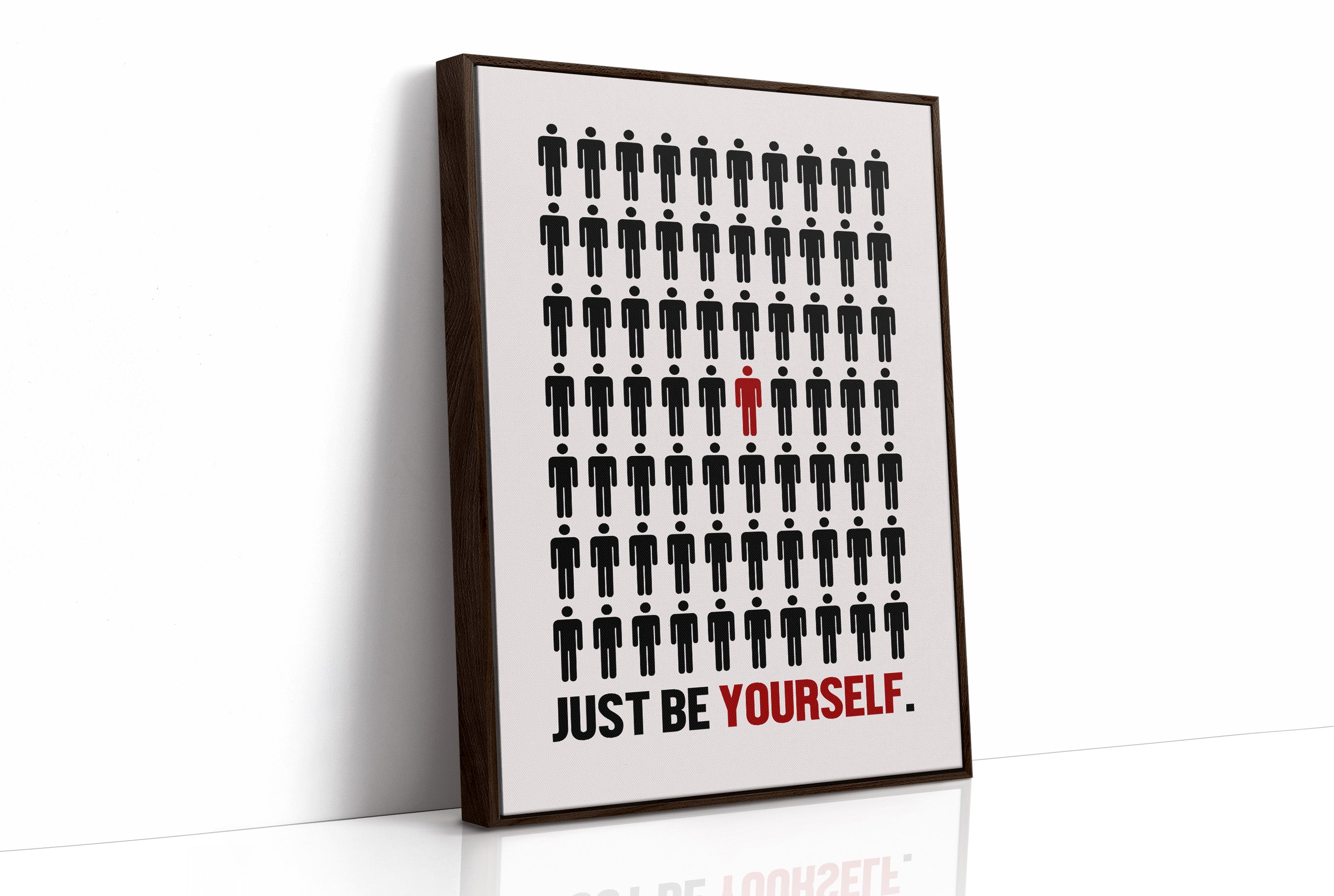 Just Be Yourself Stand Out Art