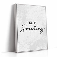 Keep Smiling Script Quote