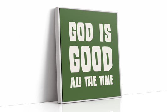 God Is Good Always
