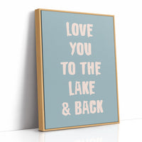 To the Lake and Back