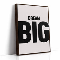 Dream Big Bold Minimal Typography