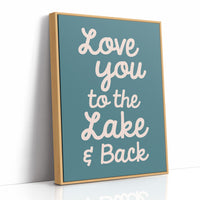 Love Loops to the Lake