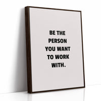 Be The Person You Admire
