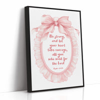 Let Your Heart Take Courage