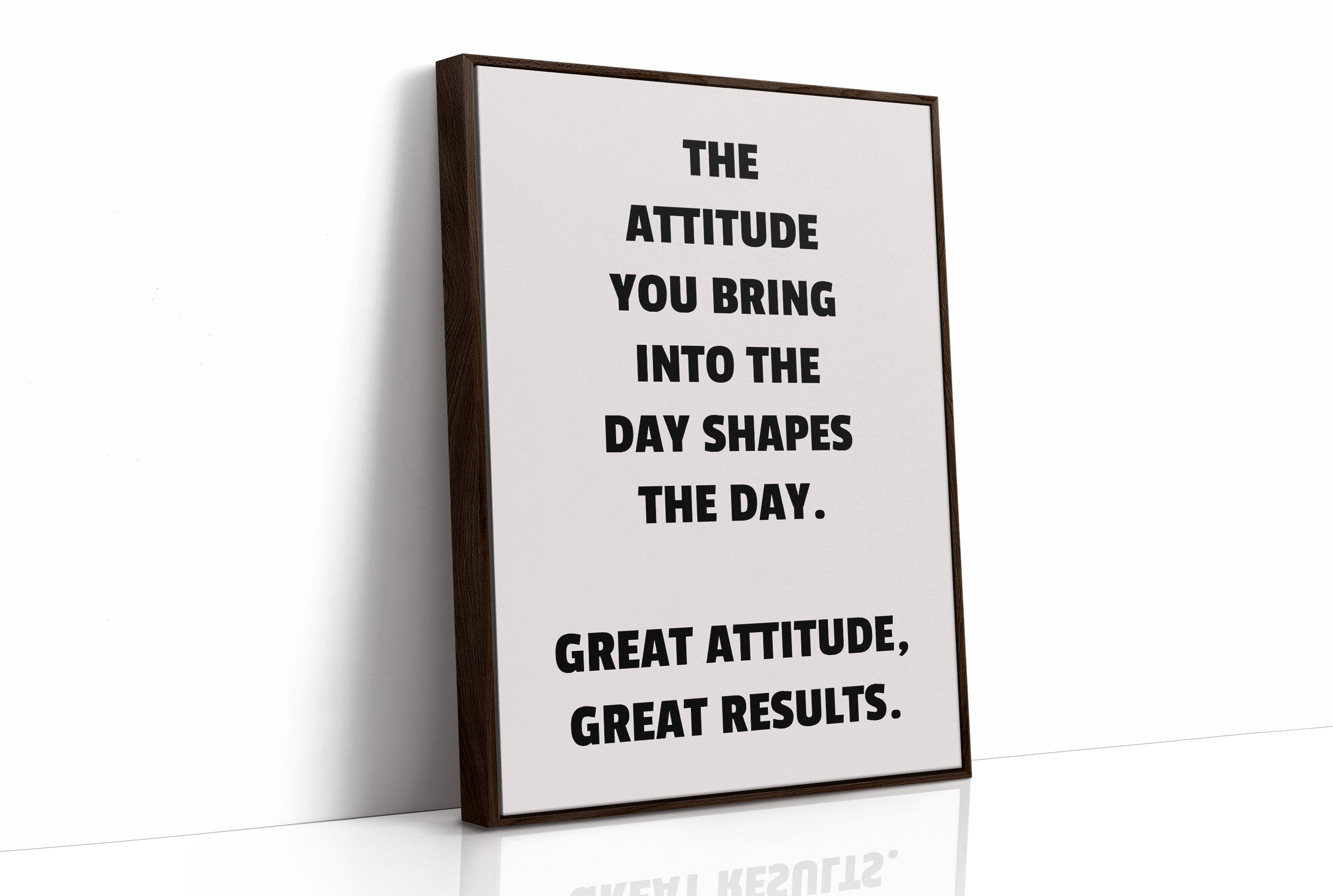 Great Attitude Great Results