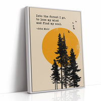Into the Forest John Muir Quote