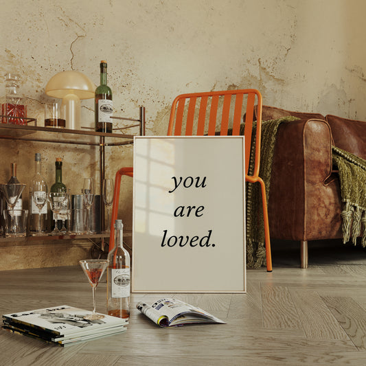 You Are Loved Minimalist Print