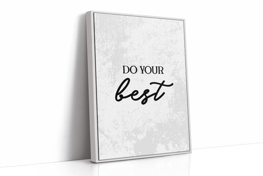 Do Your Best Script Quote