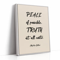 Peace If Possible Truth At All Costs Print