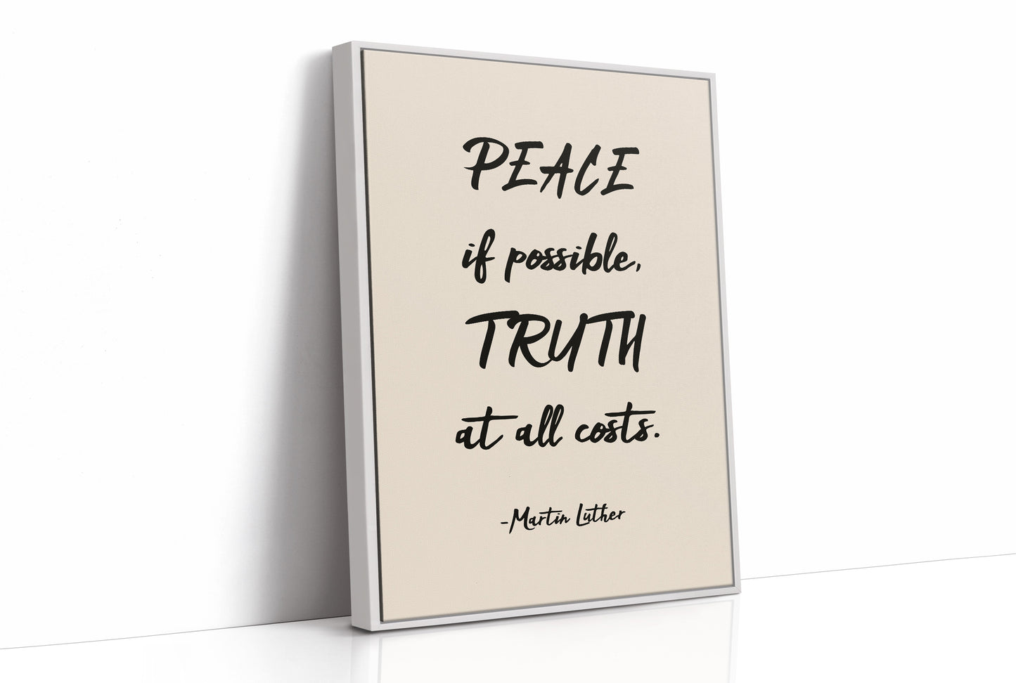 Peace If Possible Truth At All Costs Print