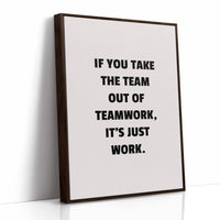 Teamwork Makes Work Meaningful