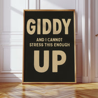 Giddy Up and I Cannot Stress This Enough