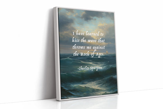 Kiss the Wave Rock of Ages Quote Art