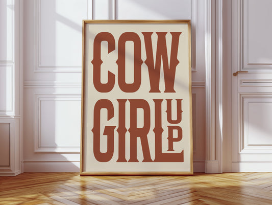 Cowgirl Up Western Typography Print