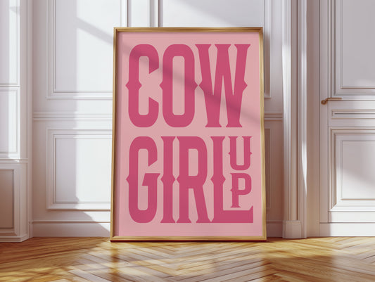 Cowgirl Up Pink Western Poster