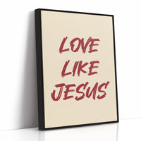 Love Like Jesus, No Exceptions
