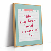 I Like Big Books and I Cannot Lie