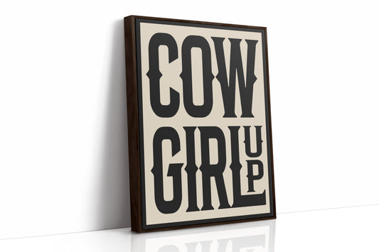 Cowgirl Up Bold Western Spirit Art