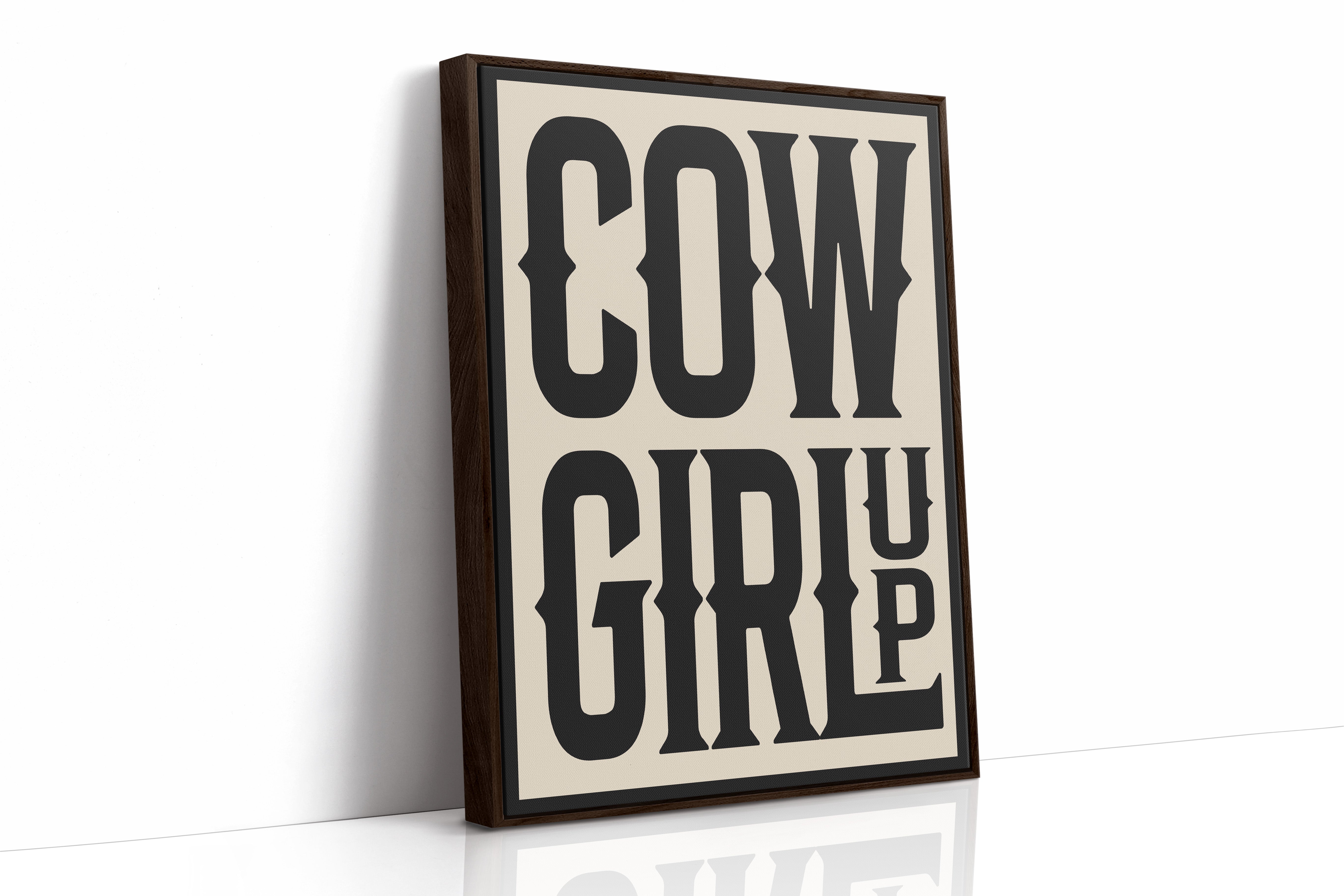Cowgirl Up Bold Western Spirit Art