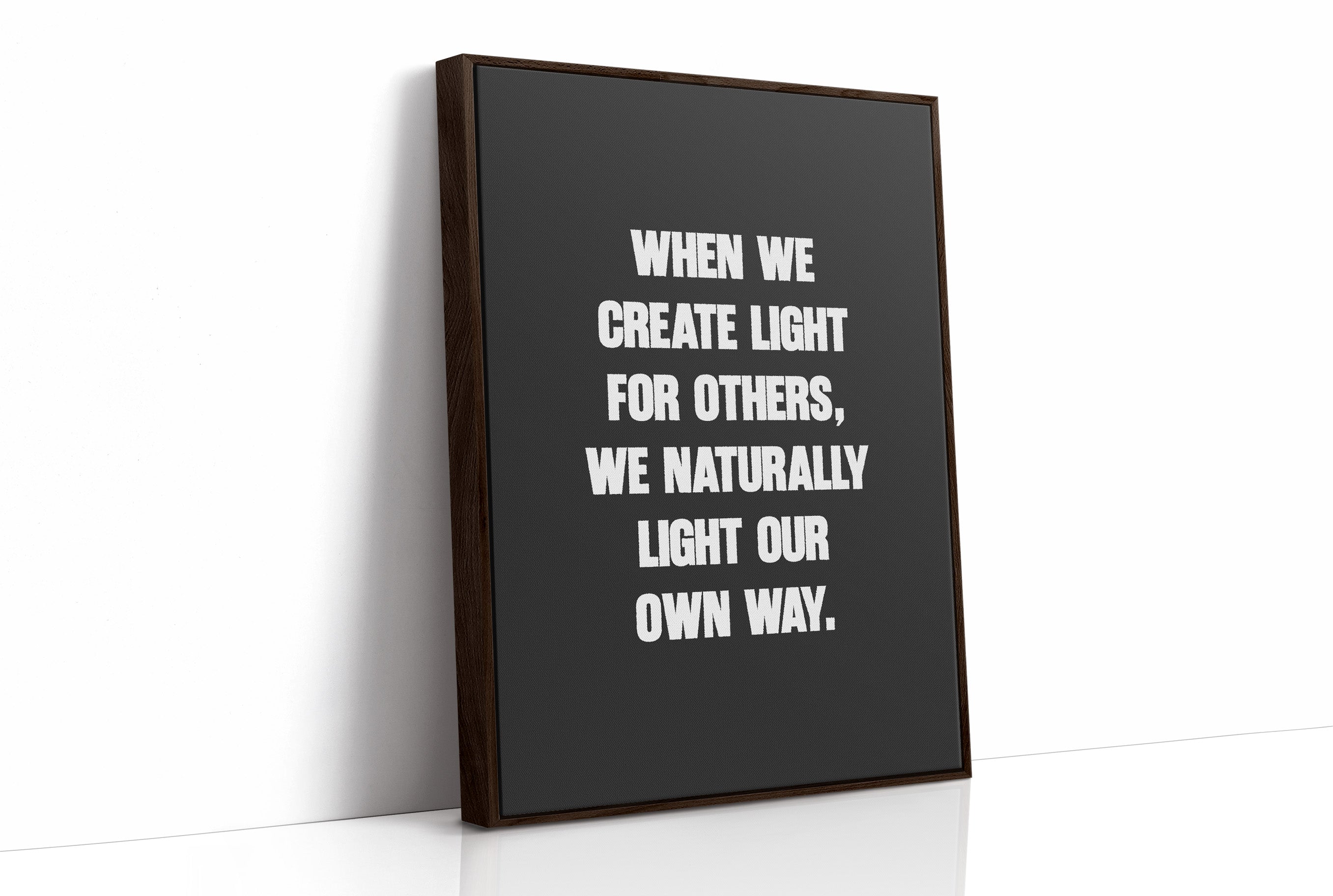 Create Light For Others Quote