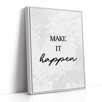 Make It Happen Script Quote