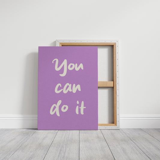 You Can Do It, Purple Proof