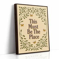 This Must Be The Place – Whimsical Nature Quote Print