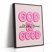 God Is Good (Always)