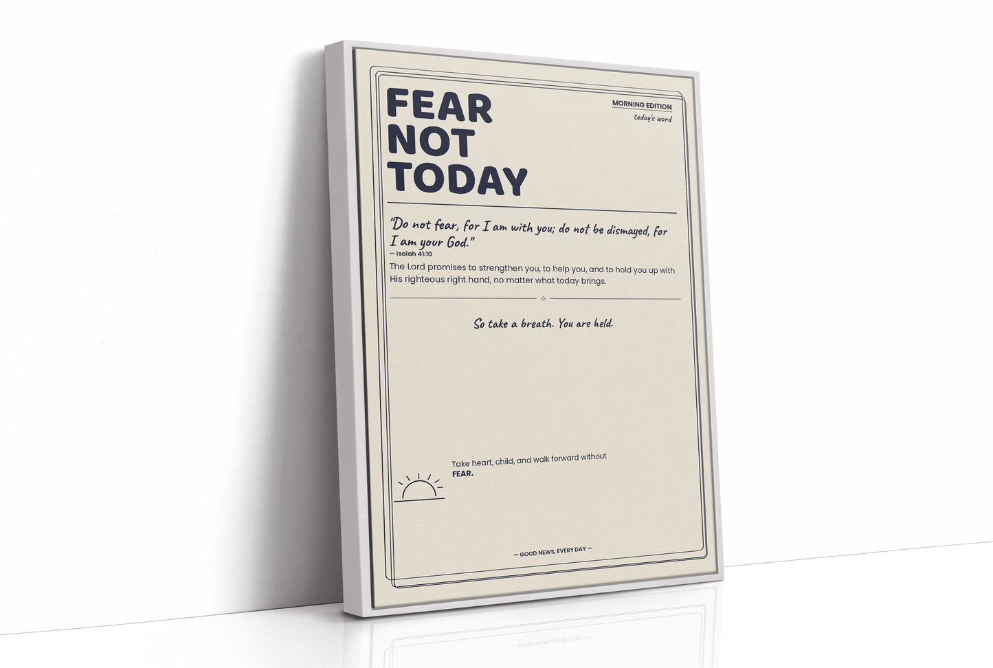Morning Edition: Fear Not Today