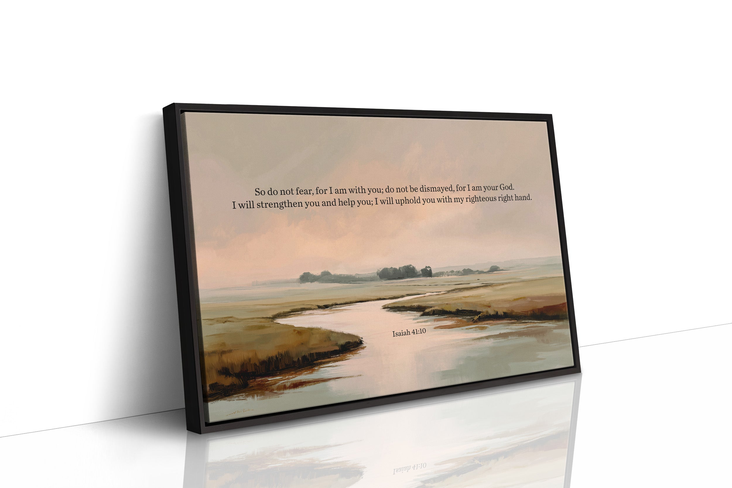 Sacred Promises Flow Through Quiet Waters Isaiah 41:10