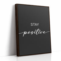 Stay Positive Script Typography