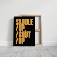 Saddle Up, Shut Up