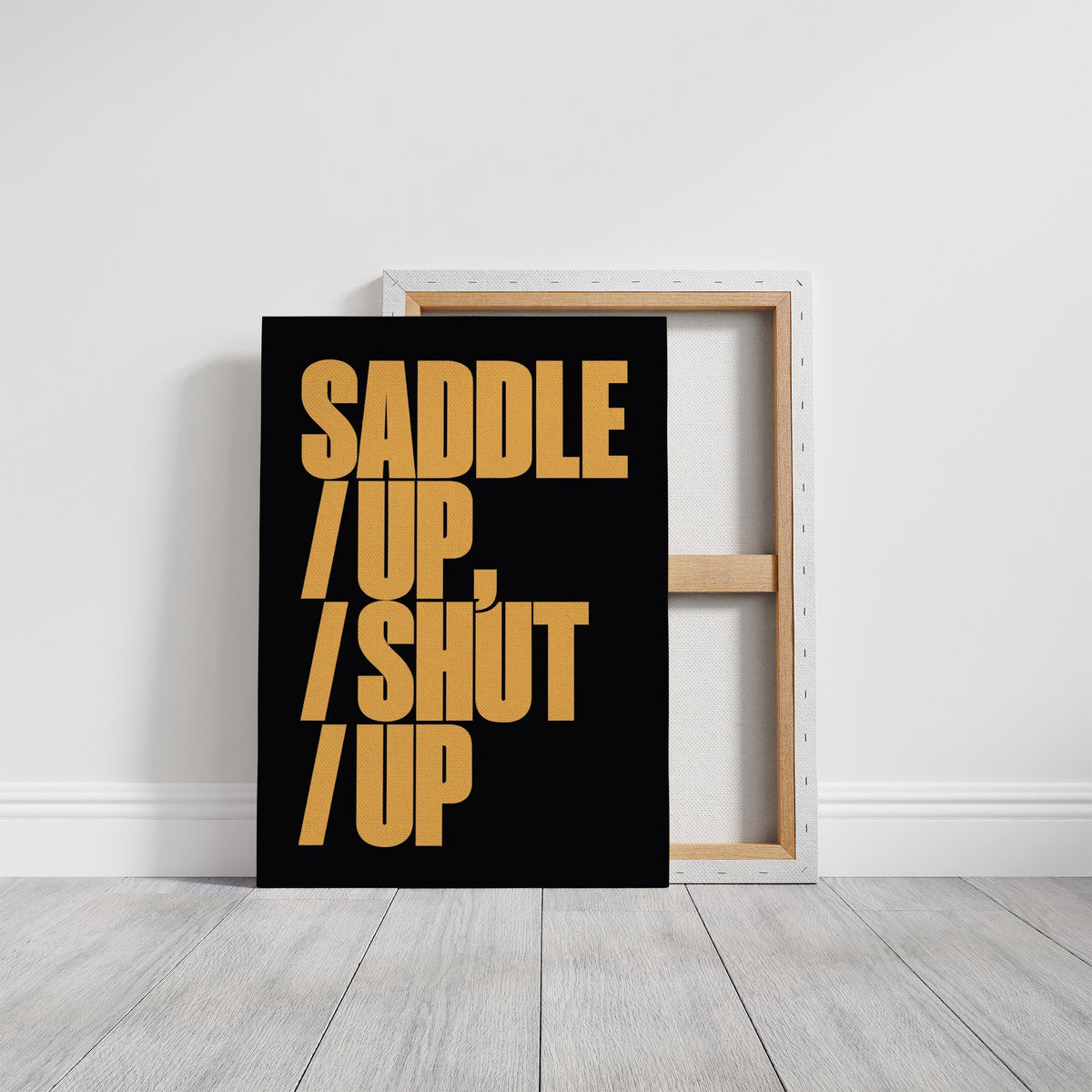 Saddle Up, Shut Up