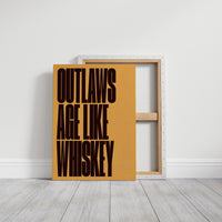 Outlaws Age Like Whiskey