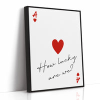 How Lucky Are We?