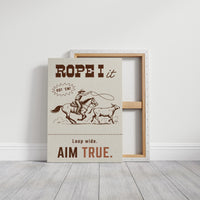 Rope It, Aim True