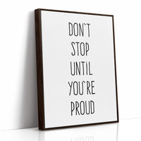 Don’t Stop Until Proud