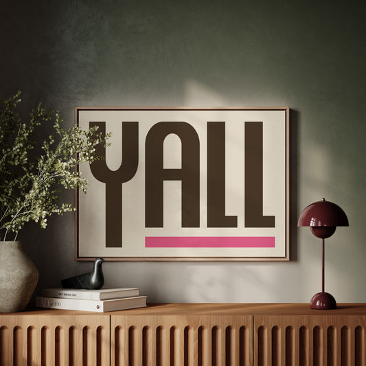 Y’all Typography Print with Pink Underline