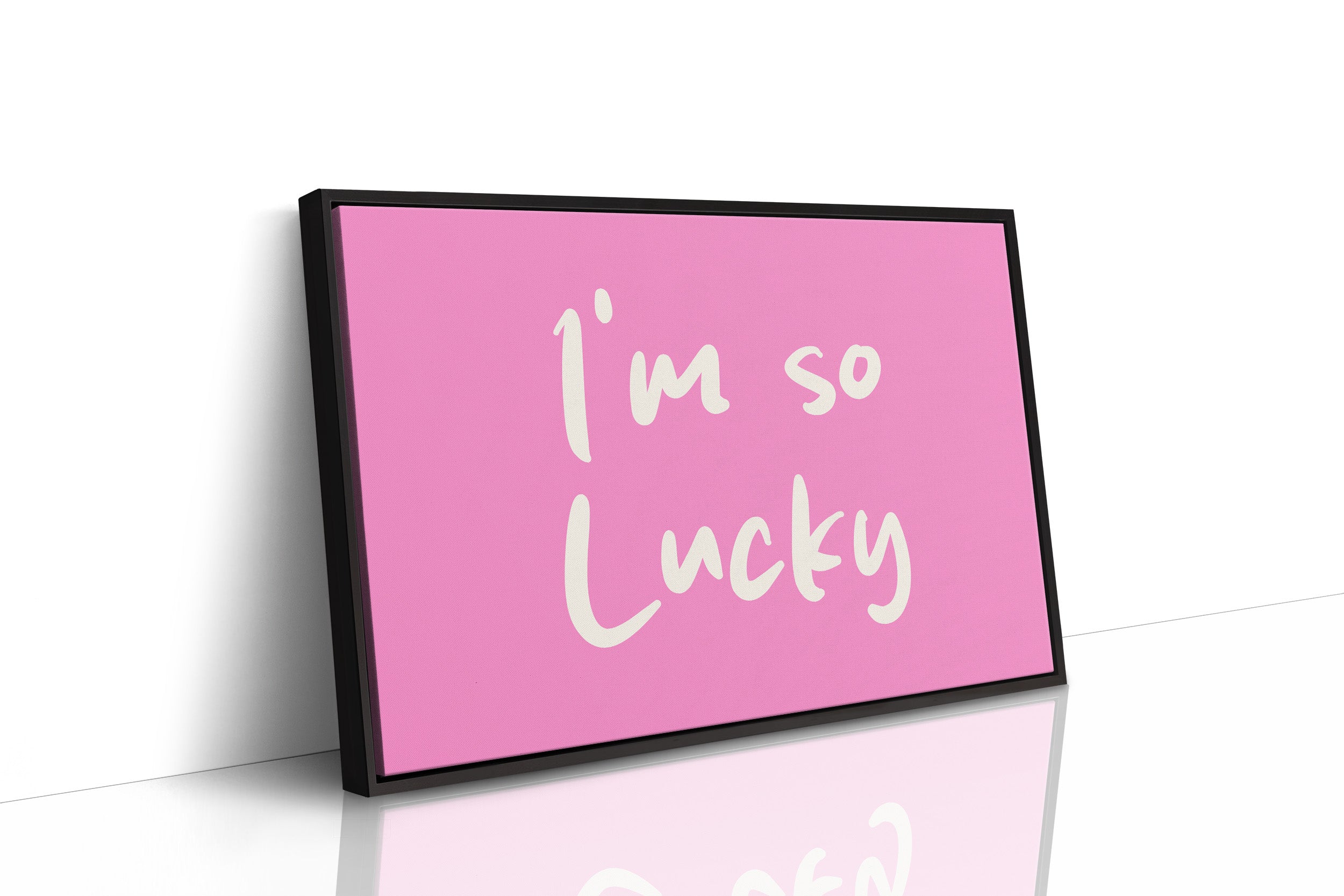 I'm So Lucky and I Know It