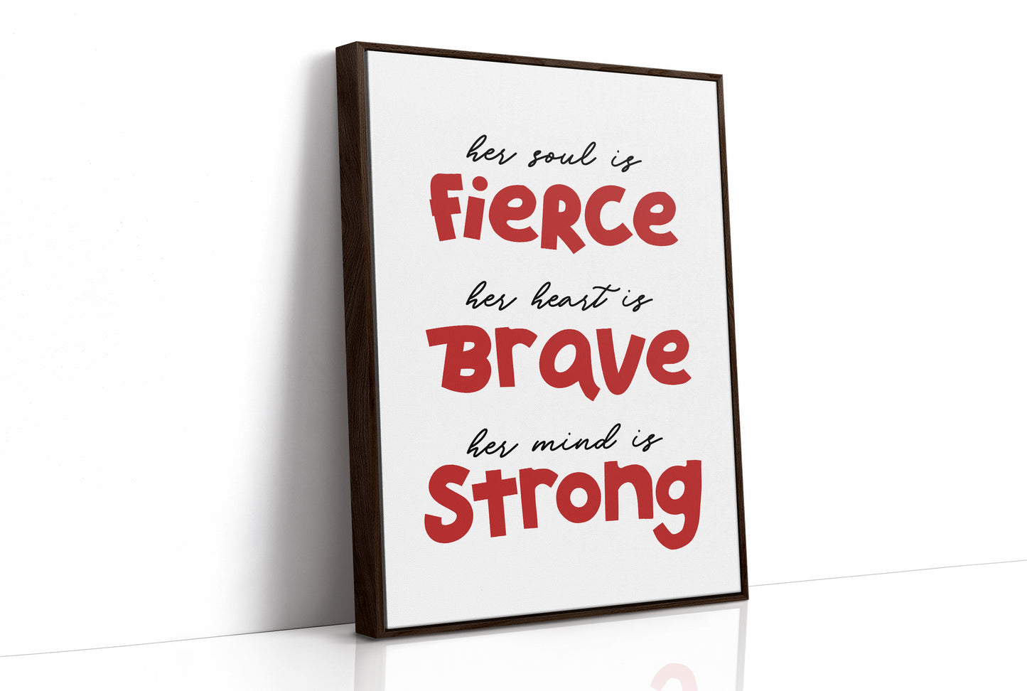 Her Soul Fierce Heart Brave