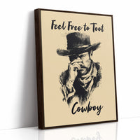 Feel Free to Toot Cowboy