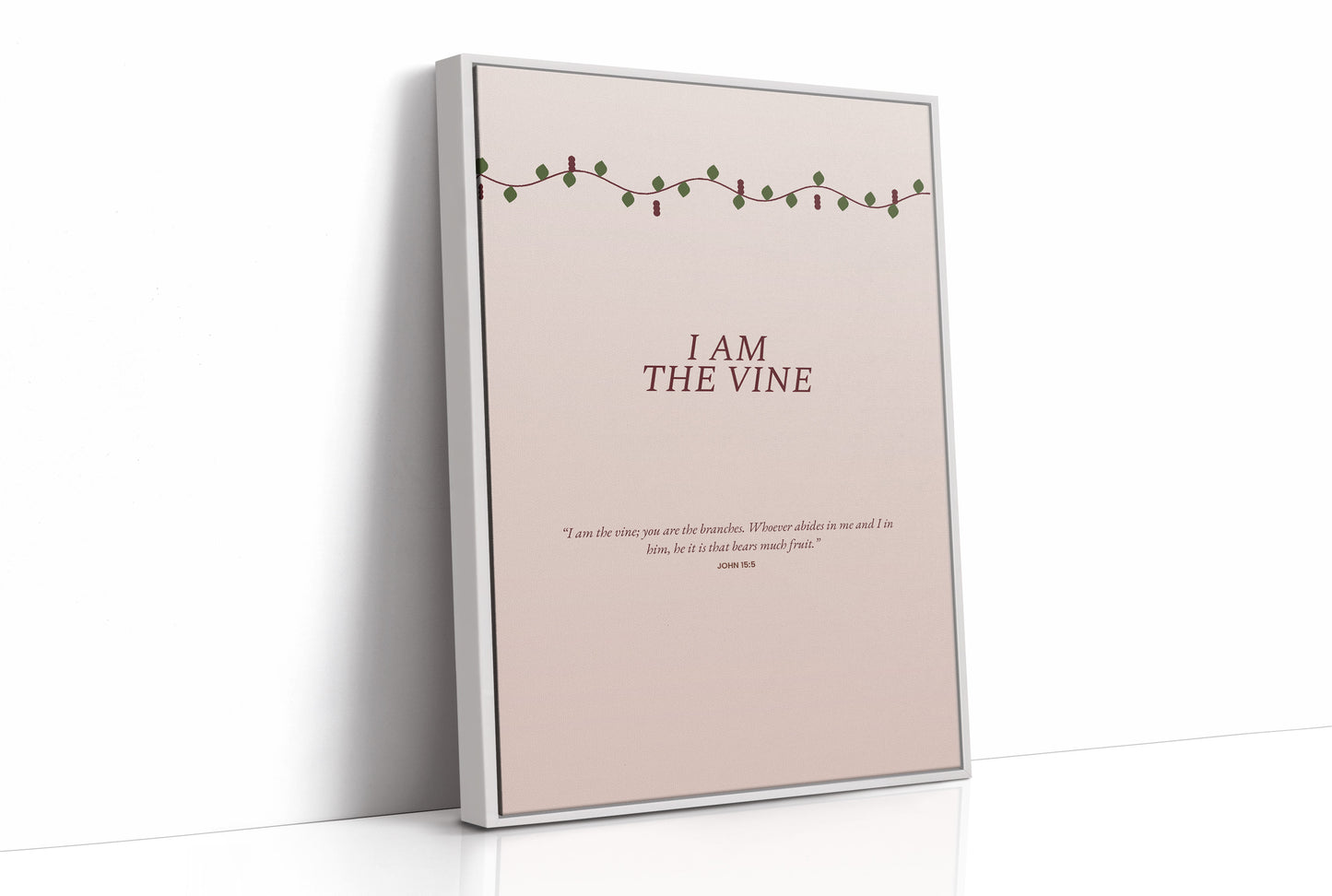 I Am The Vine
