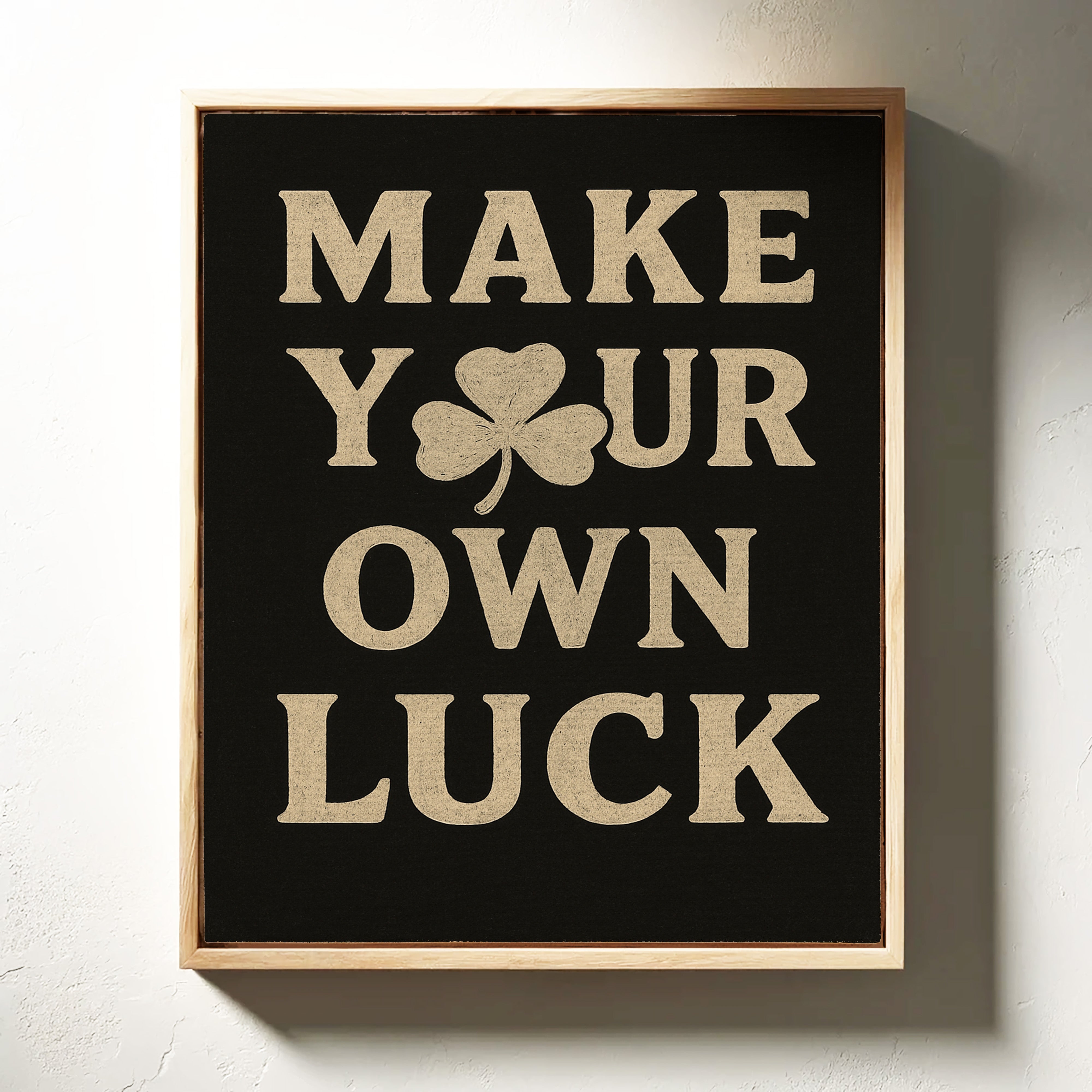 Make Your Own Luck Shamrock Poster Black