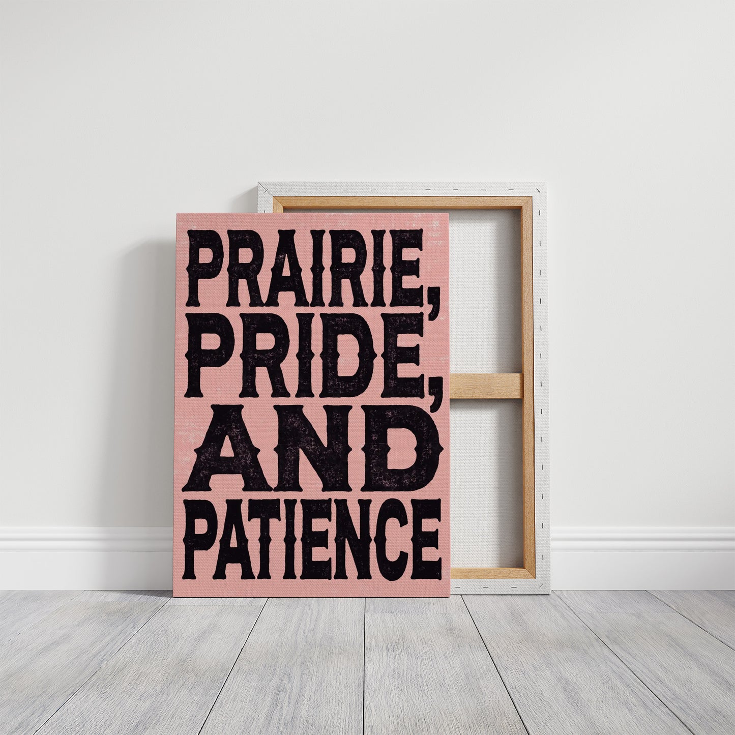 Prairie, Pride, and Patience