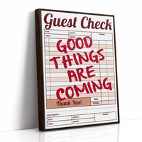 Good Things Are Coming Guest Check