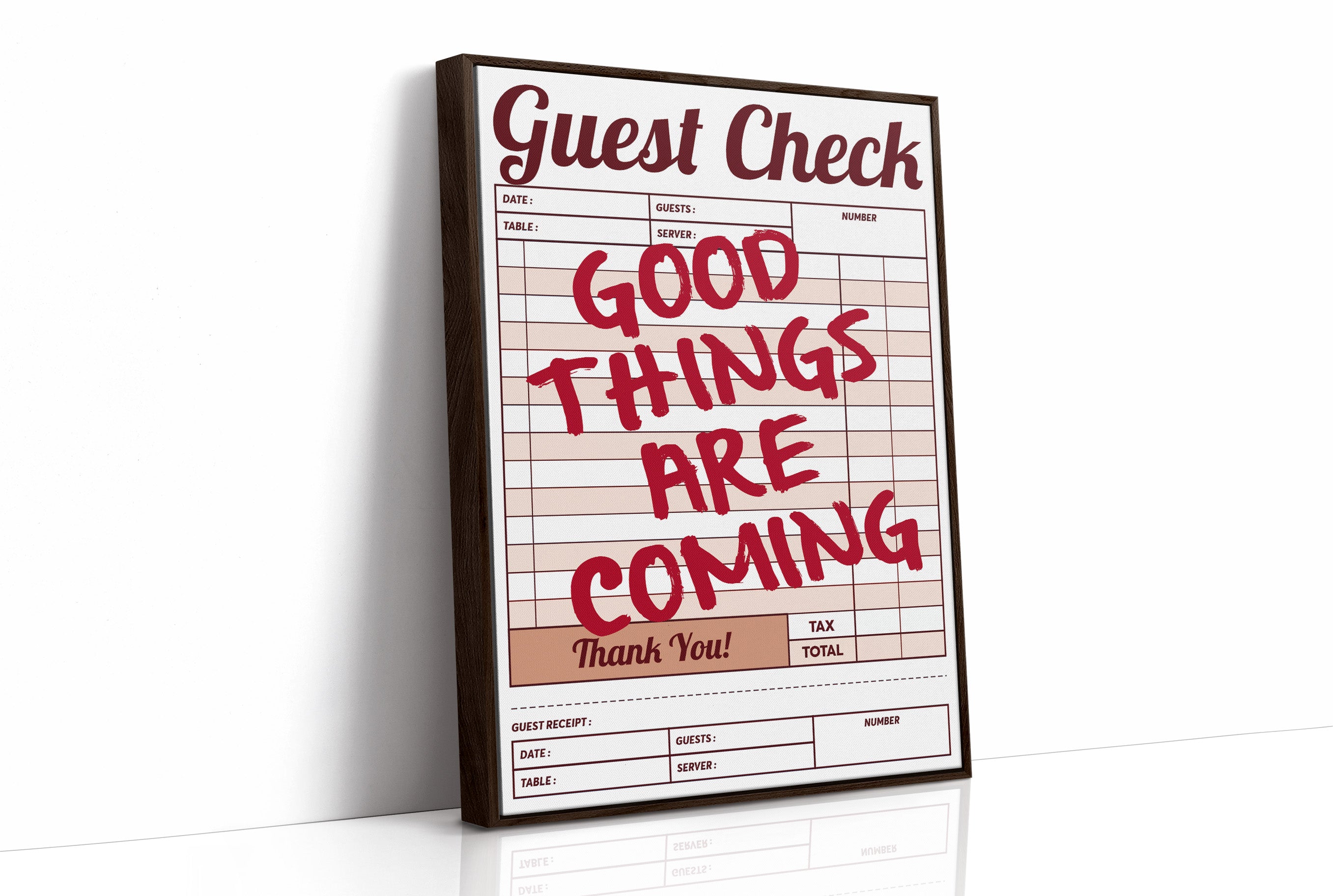 Good Things Are Coming Guest Check