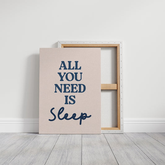 All You Need Is Sleep