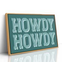 In Case You Missed It, Howdy